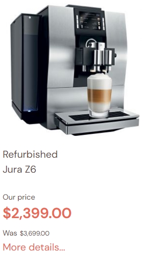 Refurbished Jura Z6